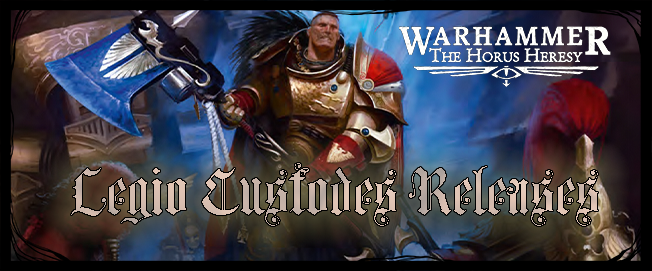 Custodes New Releases Refresh Horus Heresy