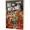 All Or Nothing: A Zombicide Novel