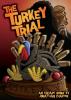 The Turkey Trial: Holiday Hijinks 7