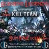Element Legends - Kill Team Sun 30th June