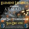 Element Legends Star Wars Armada Sun Dec 8th