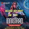 2025.01.24 Innistrad Remastered Draft Event