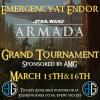 Emergency at Endor Star Wars Armada GT March 15/16 2025 sponsored by AMG