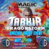 2025.05.24 Magic Presents: Spring Flourishes Special Tarkir Draft Event