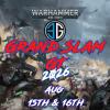 EG Grand Slam 40k GT 2026 Aug 15th/16th