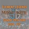 Element Legends - Middle-Earth SBG 28th June
