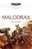 Space Marine Battles: Malodrax 3