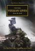 Horus Heresy: Vulkan Lives (c Format) 2