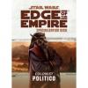 Politico Specialization Deck: Edge of the Empire