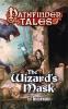 The Wizard's Mask: Pathfiner Tales