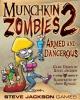Munchkin Zombies 2 - Armed & Dangerous