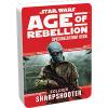 Sharpshooter Specialization Deck: Age of Rebellion