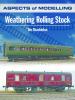 Weathering Rolling Stock by Tim Shackleton