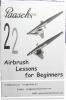 22 Airbrush Lessons Beginners Booklet