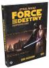 Star Wars: Force and Destiny RPG Core Rulebook