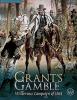 Grant's Gamble (Blue & Gray Campaign Series) 1