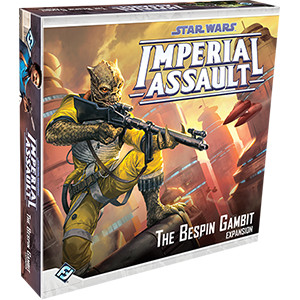 The Bespin Gambit: Star Wars Imperial Assault