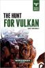 The Beast Arises 7: Hunt for Vulkan (Hardback)