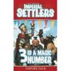 3 is a magic number: Imperial Settlers exp 2
