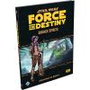 Savage Spirits Sourcebook for Seekers: Star Wars: Force and Destiny