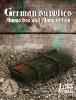 German Supplies - Ammo Box and Ammunition