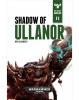 The Beast Arises 11: The Shadow of Ullanor