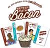 Better with Bacon: Just Desserts Expansion 2