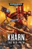 Kharn: The Red Path (Paperback)
