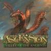 Ascension: Valley of the Ancients 1