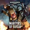 Martyrs of Elysia (Audiobook)