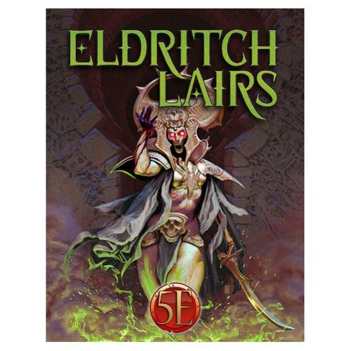 Eldritch Lairs D&D 5th Edition Version