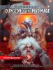 Dungeon of the Mad Mage: Dungeons & Dragons (DDN)