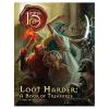 Loot Harder: 13th Age Fantasy RPG Supp