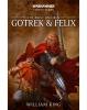 Gotrek & Felix: The First Omnibus (Paperback)