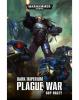 Dark Imperium: Plague War (Hardback)