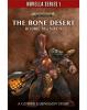 The Bone Desert (Paperback)