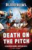Blood Bowl: Death On The Pitch (Paperback)