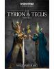 Warhammer Chronicles: Tyrion & Teclis (Paperback)