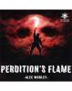 Perditions Flame (Audiobook)