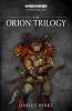Warhammer Chronicles: The Orion Trilogy