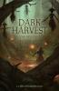 Dark Harvest (Paperback)