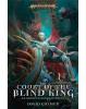 The Court of the Blind King (Hardback)
