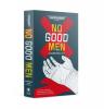 Warhammer Crime: No Good Men (Paperback)