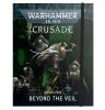 Beyond the Veil Crusade Mission Pack (English)