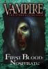 First Blood: Nosferatu: Vampire: The Eternal Struggle Expansion