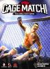 Cage Match!: The MMA Fight Game