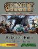 Deadly Delves: Reign of Ruin (A 7th-8th Level 5e Adventure)