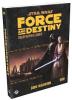 Star Wars Force and Destiny RPG: Core Rulebook