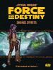 Star Wars Force and Destiny RPG: Nexus of Power