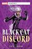 Black Cat: Discord: Marvel Heroines